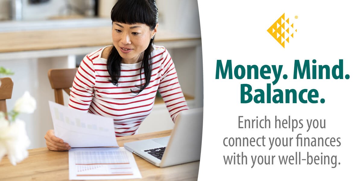 Enrich: Where Financial Wellness Meets Emotional Well-Being - First ...