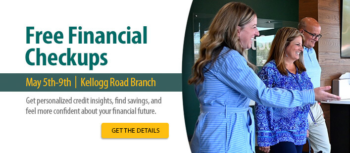 Free Financial Checkups May 5-9